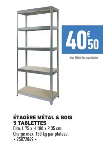 Brico Cash ÉTAGÈRE MÉTAL & BOIS 5 TABLETTES offre