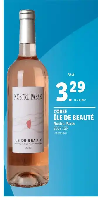 Lidl Nostru Paese CORSE ÎLE DE BEAUTÉ 2023 IGP offre