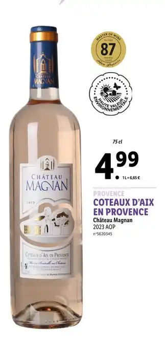 Lidl Château Magnan PROVENCE COTEAUX D’AIX EN PROVENCE offre