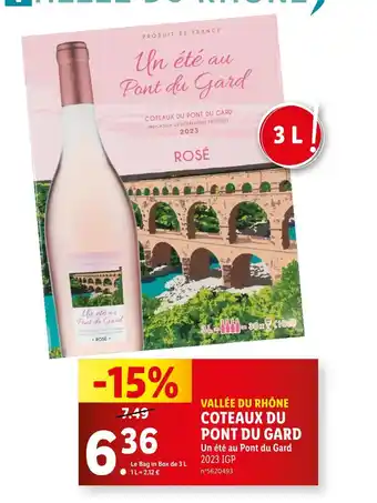 Lidl Un été au Pont du Gard VALLÉE DU RHÔNE COTEAUX PONT DU GARD offre