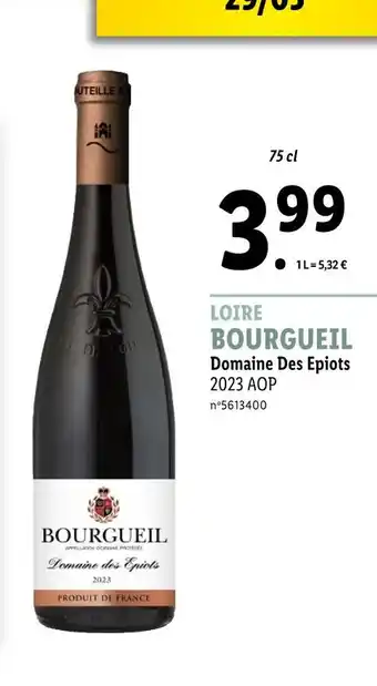 Lidl Domaine Des Epiots LOIRE BOURGUEIL offre