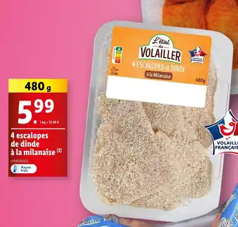 Lidl L'ÉTAL DU VOLAILLER 4 escalopes de dinde à la milanaise offre