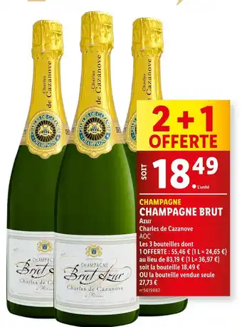 Lidl Charles de Cazanove CHAMPAGNE BRUT offre