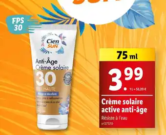 Lidl CIEN SUN Crème solaire active anti-âge offre