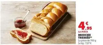 Super U Brioche tressée offre