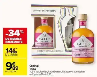 Carrefour Drive Tails - cocktail offre