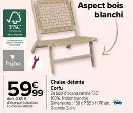 Carrefour Drive Hyba - chaise détente corfu offre