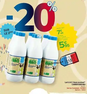 Carrefour Market Carrefour - lait u.h.t. demi-écrémé bio offre