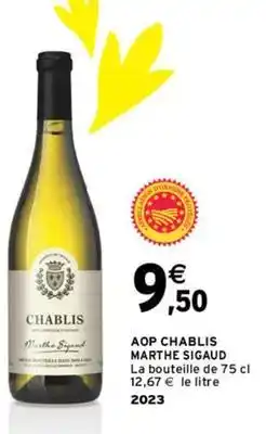 Intermarché Chablis - aop marthe sigaud offre