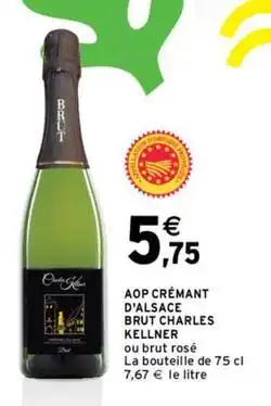 Intermarché Charles kellner - aop crémant d'alsace brut offre