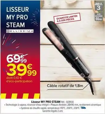 Carrefour Bellissima - lisseur my pro steam b28100 offre