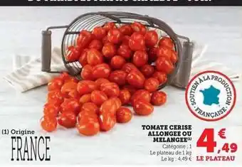 Hyper U Tomate cerise allongee offre