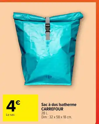 Carrefour Sac à dos Isotherme CARREFOUR offre