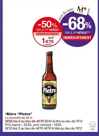 Monoprix Pietra Bière offre