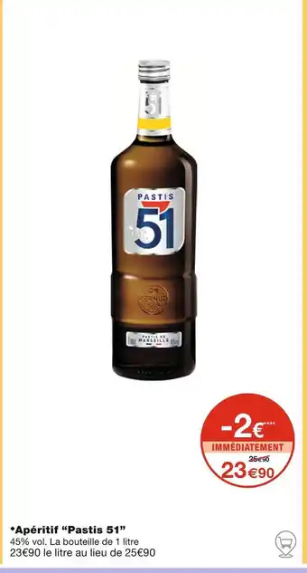 Monoprix Pastis 51 Apéritif offre