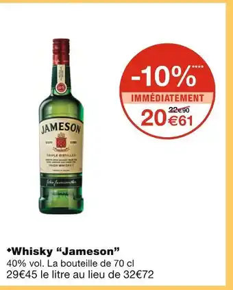 Monoprix Jameson Whisky offre
