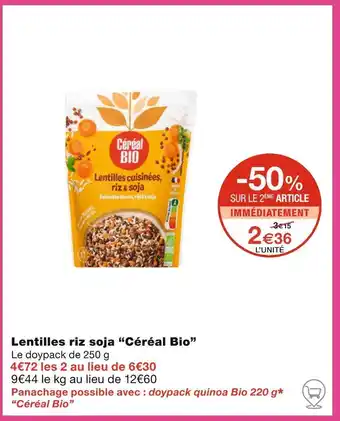 Monoprix Céréal Bio Lentilles riz soja offre