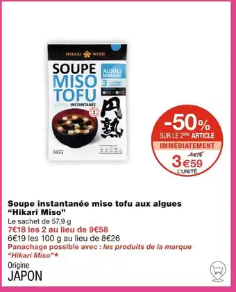 Monoprix Hikari Miso Soupe instantanée miso tofu aux algues offre