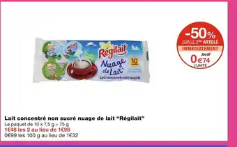 Monoprix Régilait Lait concentré non sucré nuage de lait offre