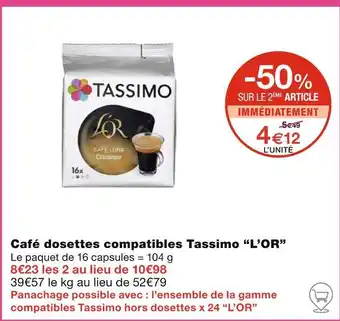 Monoprix L’OR Café dosettes compatibles Tassimo offre