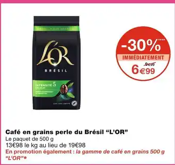 Monoprix L'OR Café en grains perle du Brésil offre