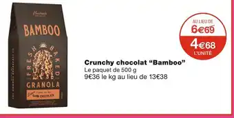 Monoprix Bamboo Crunchy chocolat offre