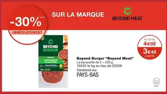Monoprix Beyond Meat Beyond Burger offre