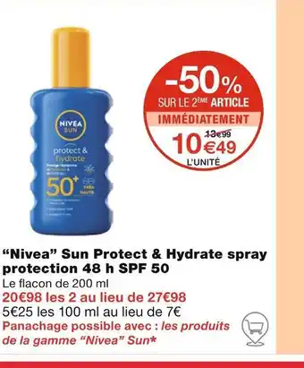 Monoprix Nivea Sun Protect & Hydrate spray protection 48 h SPF 50 offre