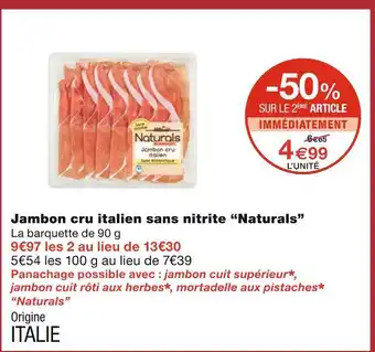 Monoprix Naturals Jambon cru italien sans nitrite offre