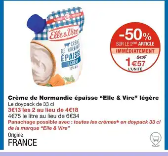 Monoprix Elle & Vire Crème de Normandie épaisse légère offre