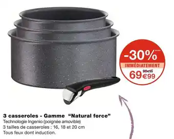 Monoprix Natural force 3 casseroles - Gamme offre