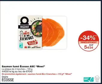 Monoprix Mowi Saumon fumé Écosse ASC offre