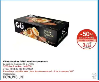 Monoprix Gü Cheesecakes vanille speculoos offre
