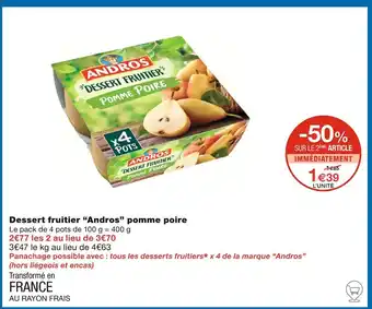 Monoprix Andros Dessert fruitier pomme poire offre