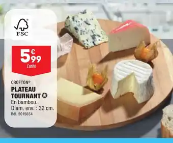 ALDI CROFTON® PLATEAU TOURNANT offre