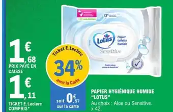 E.Leclerc PAPIER HYGIÉNIQUE HUMIDE "LOTUS offre