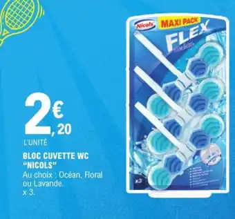 E.Leclerc BLOC CUVETTE WC "NICOLS" offre
