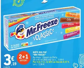 E.Leclerc BOÎTE BIG POP "MR FREEZE" offre