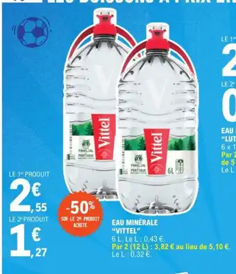 E.Leclerc EAU MINÉRALE "VITTEL" offre