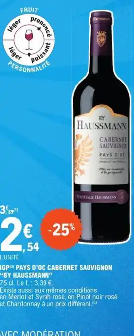 E.Leclerc IGP PAYS D'OC CABERNET SAUVIGNON "BY HAUSSMANN" offre