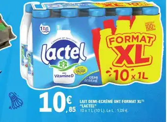 E.Leclerc LAIT DEMI-ECRÉMÉ UHT FORMAT XL LACTEL offre