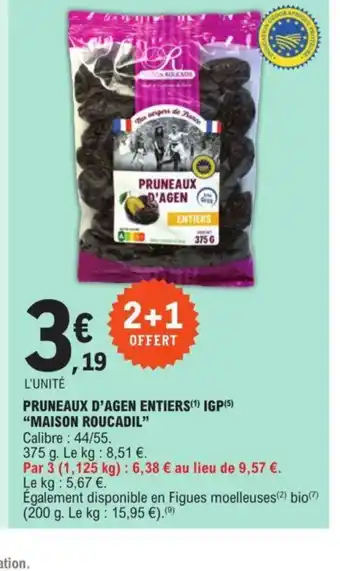 E.Leclerc PRUNEAUX D'AGEN ENTIERS offre