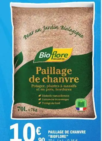 E.Leclerc PAILLAGE DE CHANVRE BIOFLORE offre