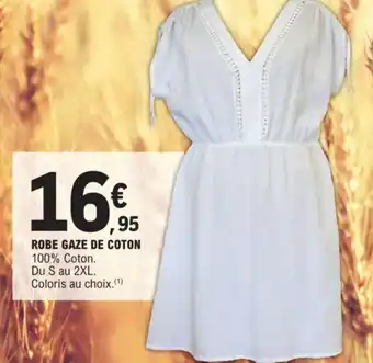 E.Leclerc ROBE GAZE DE COTON offre