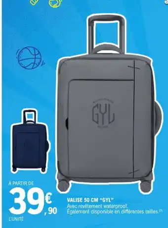 E.Leclerc VALISE 50 CM "GYL” offre