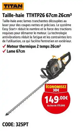 Screwfix TITAN Taille-haie TTHTP26 67cm 26cm³ offre