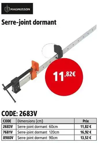 Screwfix MAGNUSSON Serre-joint dormant offre