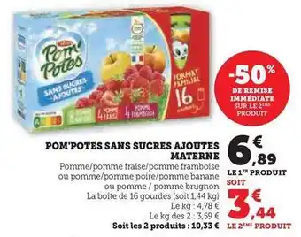 Super U Materne - pom'potes sans sucres ajoutes offre