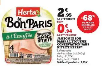 Super U Herta - jambon le bon paris a l'etouffee conservation sans nitrite offre