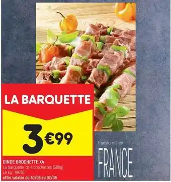 Leader Price Dinde brochette offre